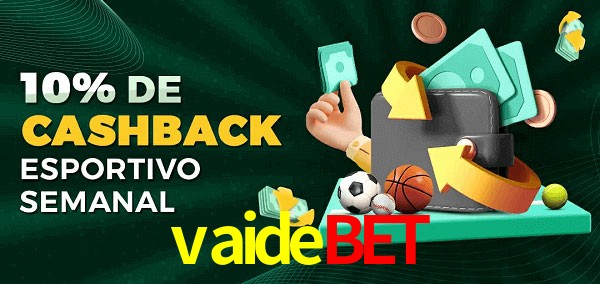 10% de bônus de cashback na vaidebet